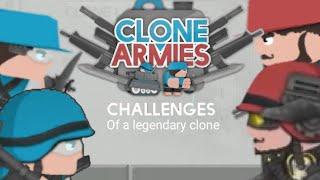 Clone Armies Exterminator challange Official gameplay!!!!Clone Armies rise of the legendary clones.