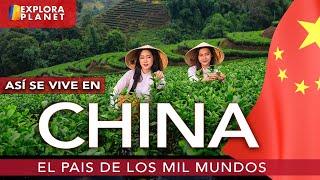 CHINA | Así se Vive en El Gigante Asiático | La Tierra de los Mil Mundos