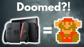 Is Switch 2 Doomed?  (No)