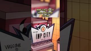 Where is IMP City located in Hazbin Hotel?