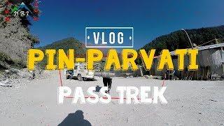 Pin-Parvati Pass went wrong #Vlog