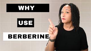 Benefits of Berberine