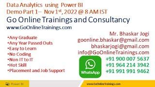 01 Power BI Demo Part1 - Nov 1st 2022 | Bhaskar Jogi | Go Online Trainings | 9000075637