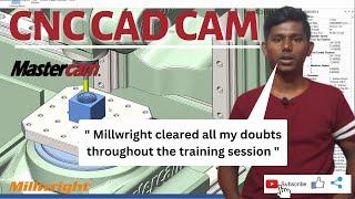 Mr. Abubakkar Siddque shared feedback after completing Mastercam training from Millwright CNC