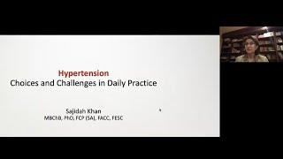 Ecipa: Hypertension under Pressure - choices & challenges   Dr S Khan 11.8.2021