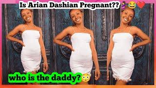 Is Arian Dashian Pregnant??️ X Arian dashian X kafuri fx