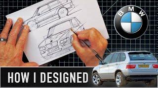 How I Designed...The BMW X5! Ep.4