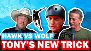 Tony Hawk Learns A New Trick | EP 169 | Hawk vs Wolf