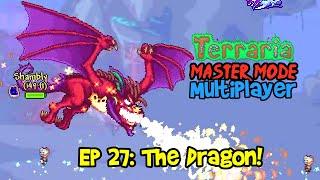 THE DRAGON! Terraria 1.4 Journey's End, Master Mode Let's Play Multiplayer Gameplay Ep 27