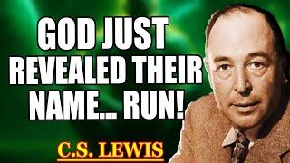 God Says: This Person Caused Your Suffering—Open Now, Their Name Is Revealed | C.S. Lewis 2025