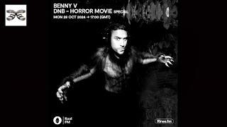 Benny V - DnB Horror Movie Special - Kool FM - 28th October 2024