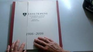 The Johns Hopkins Bloomberg School of Public Health Centennial: 100 Years