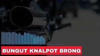 Dj mahesa -KNALPOT BRONG