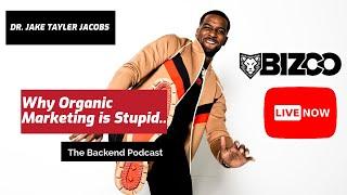 Why Organic Marketing Alone Is Stupid...