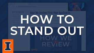 Illinois Admissions Guide: Make Your Application Stand Out