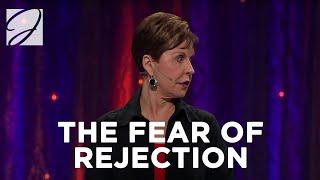 The Fear Of Rejection | Joyce Meyer