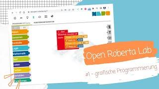 Open Roberta Lab #1 - erste Schritte