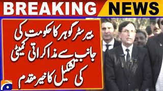 Barrister Gohar Welcomes PM's Committee Formation as Positive Step | Political Talks | Breaking News