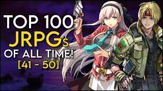 Top 100 Best JRPGs OF ALL TIME! [41 - 50]