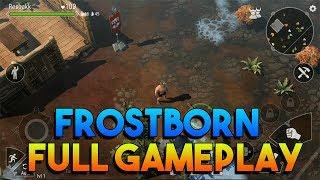 FROSTBORN BY KEFIR!  FULL GAMEPLAY