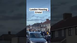 London Housing Crisis  | Property London