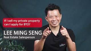 If I sell my private property, can I apply for BTO (Built-To-Order) flat