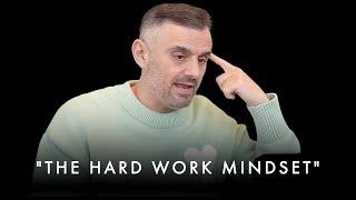 The Hard Work Mindset: How to Stay Motivated & Keep Working Hard - Gary Vaynerchuk Motivation