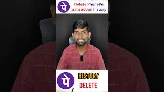 Delete PhonePe transaction history #smartphone #phonepe