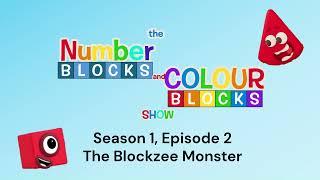 The Numberblocks and Colourblocks Show - Season 1, Episode 2: The Blockzee Monster