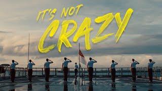 It's not crazy. It's the Navy.