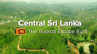 Central Sri Lanka: Things to do in Kandy, Sigiriya & Polonnaruwa (Tropical Escape #1)