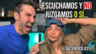 Escuchamos y NO JUZGAMOS | Auténtico #217 | trend en Tik Tok, confesiones de pareja