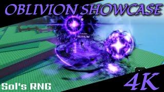 OBLIVION SHOWCASE IN 4K｜ROBLOX SOL'S RNG