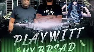 C-Mill$ X O.G Dont Play witt My Bread