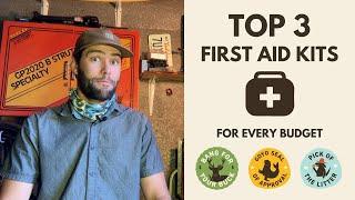 TOP 3 SMALL FIRST AID KITS For Every Budget: Good, Better, Best