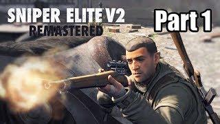 SNIPER ELITE V2 REMASTERED [PS4 PRO] Walkthrough Part 1 | No Commentary