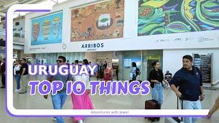 Top 10 Things to Do in Uruguay for First Timers | Uruguay Travel Guide