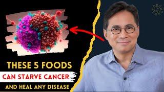 5 Healthiest Foods That Fight Cancer, Boost Immunity| Dr. William Li