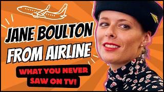 JANE BOULTON Spills Airline SECRETS You Never Saw on TV!