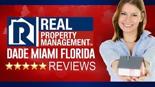 Real Property Management Dade Miami Florida Reviews -  (305) 501-4576