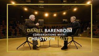 Daniel Barenboim & Christoph Waltz on language, music and purpose