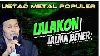 MUHASABAH DIRI LALAKON MANUSIA BENER CEK ALLAH || ABAH UMED USTAD METAL