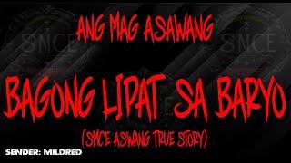 Bagong Lipat sa Baryo ased on a true Aswang Story