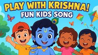 Play with Krishna Fun Kids Song | Animated Little Krishna Cartoon Song!