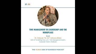 Time Management In Leadership and The Workplace
