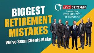 Biggest Retirement Planning Mistakes We've Seen and How to Avoid Them: A Panel Discussion