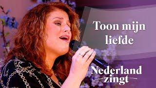 Toon Mijn liefde - Nederland Zingt