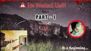 He Warned Us Part-1 | Ghost Video | theblackeyecreation | Tamil Ghost Hunt | Ashwin Raja | Pei Video