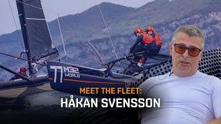 Håkan Svensson — Meet the M32 Fleet