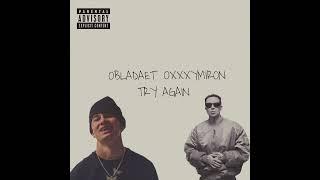 OBLADAET, Oxxxymiron - TRY AGAIN (MIXTAPE) (2024) (UNOFFICIAL) @playersclub @oxxxymironofficial